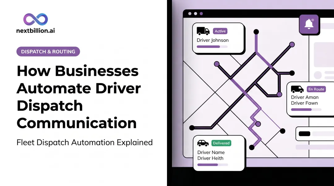How Businesses Automate Driver Dispatch Communication