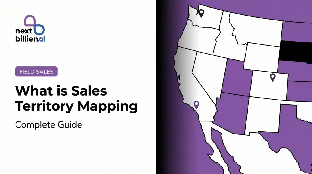 What is Sales Territory Mapping: Complete Guide