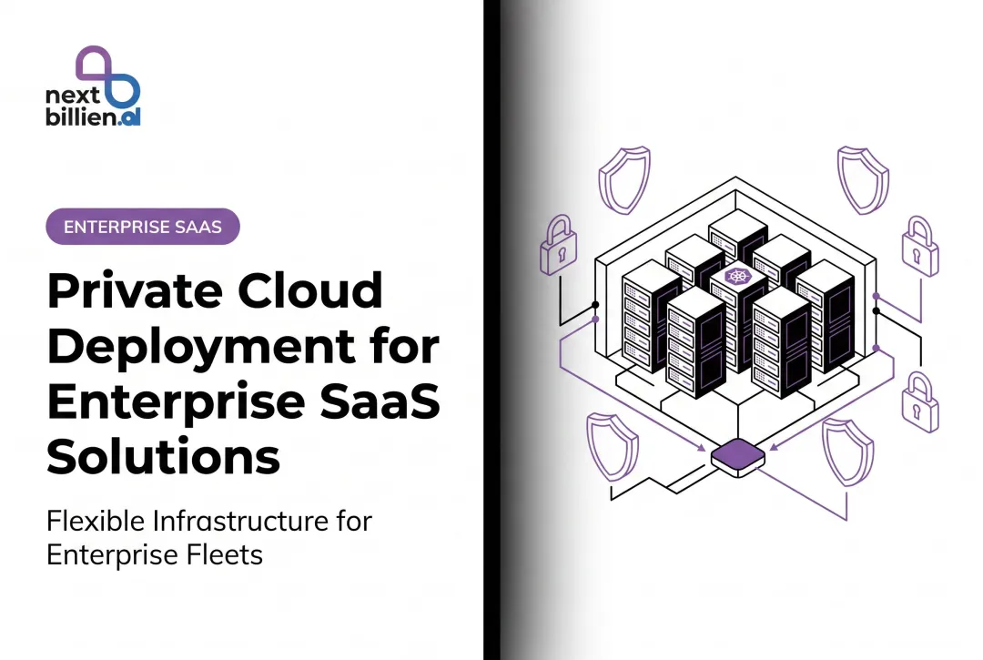 Private Cloud Deployment for Enterprise SaaS Solutions