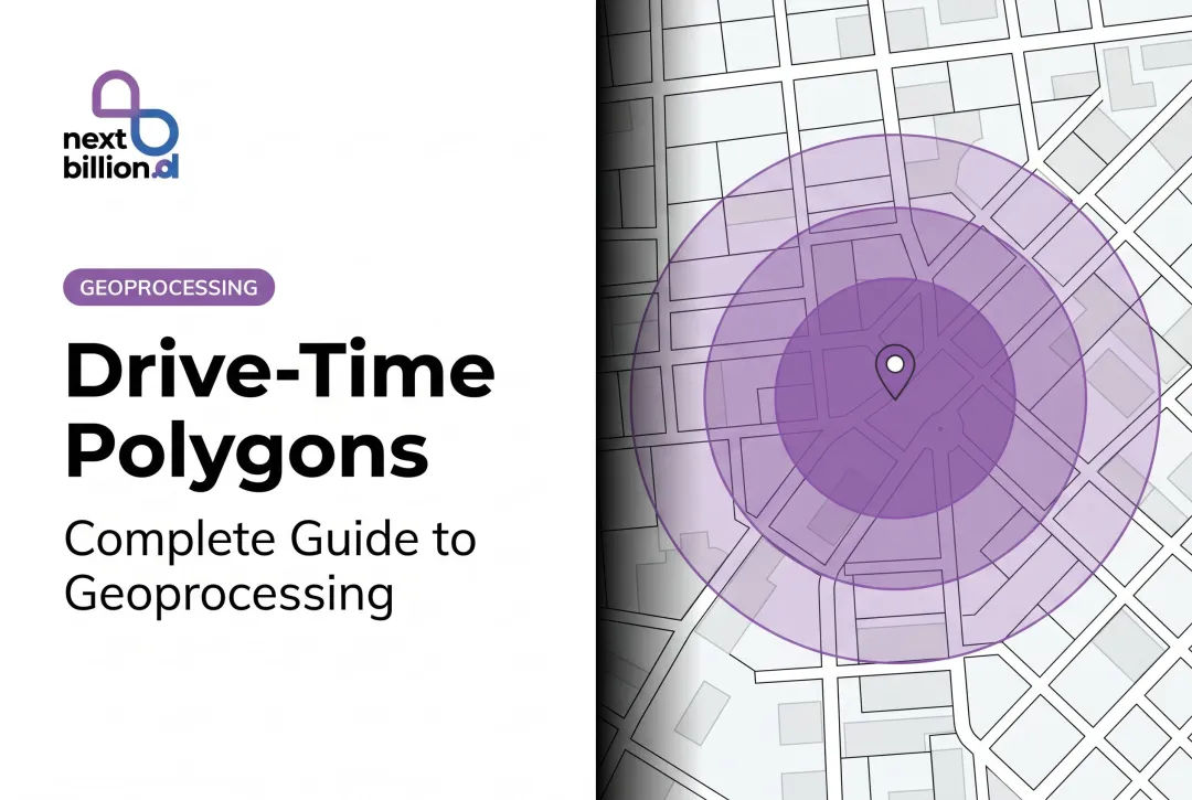 Drive-Time Polygons: Complete Guide to Geoprocessing