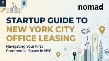 Startup Guide to New York City Office Leasing