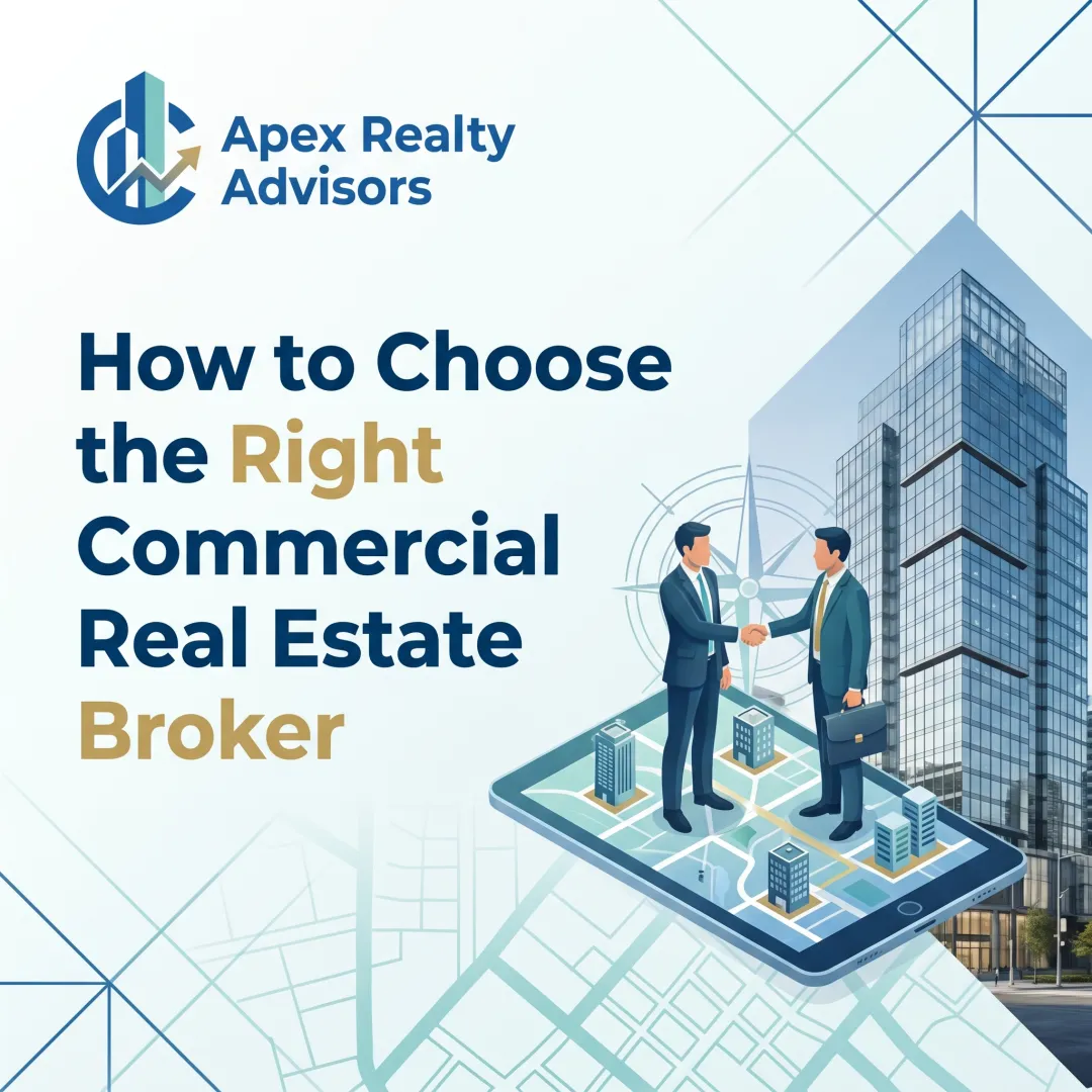 How to Choose the Right Commercial Real Estate Broker