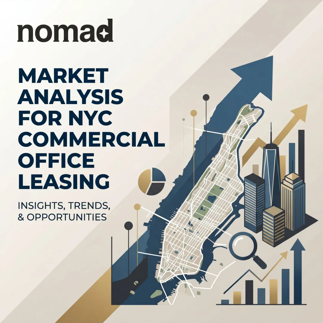 Market Analysis for NYC Commercial Office Leasing