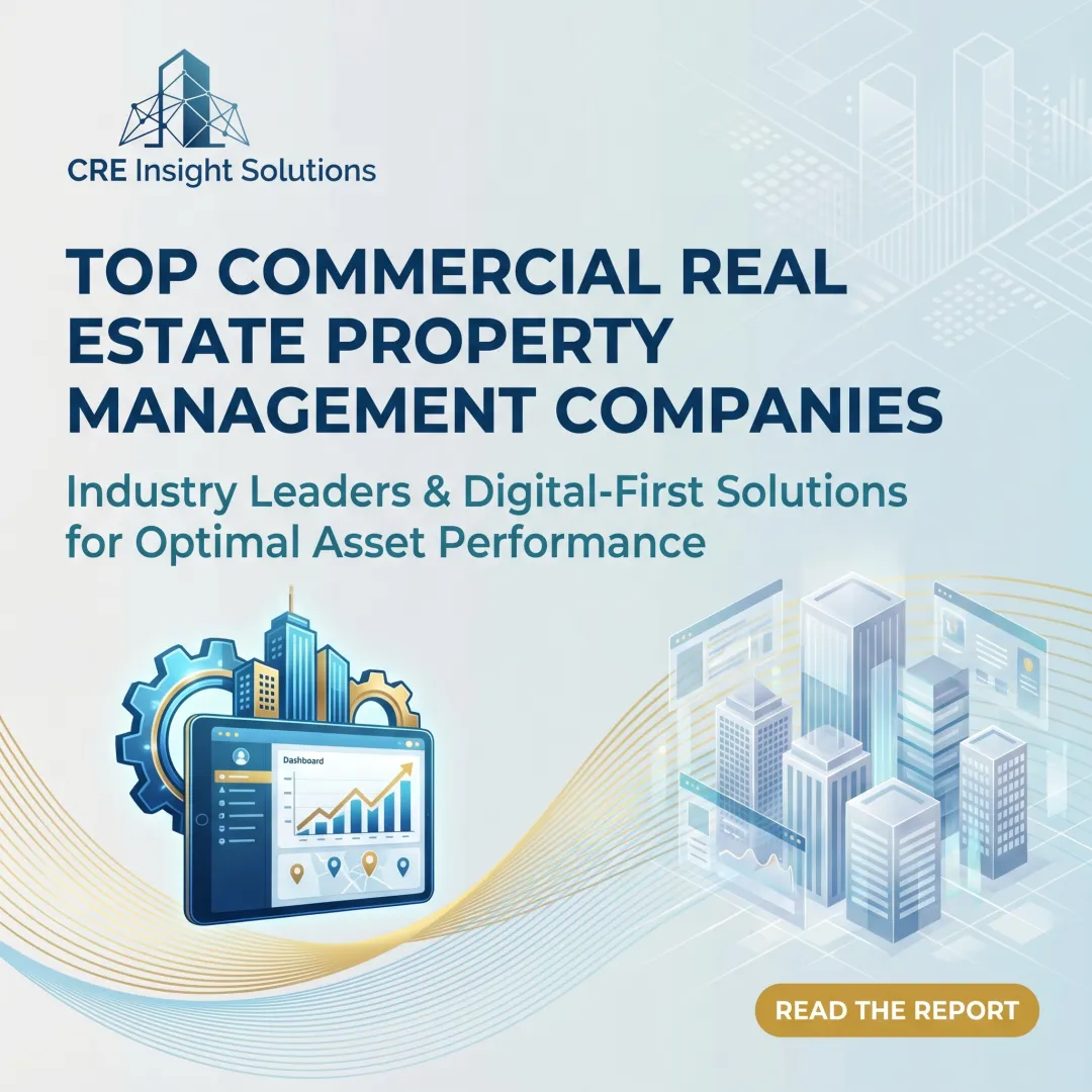 Top Commercial Real Estate Property Management Companies