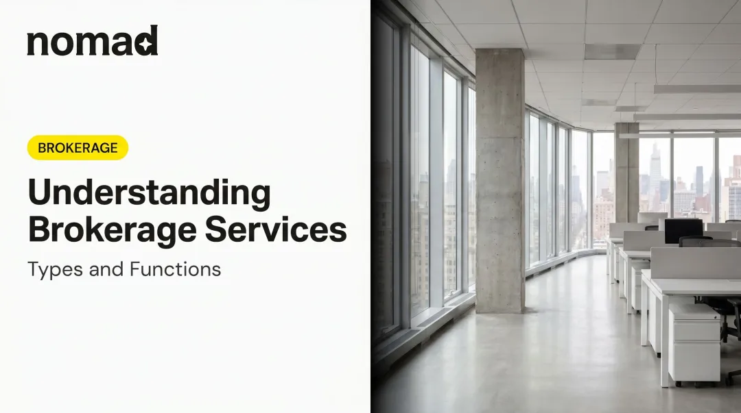 Understanding Brokerage Services: Types and Functions