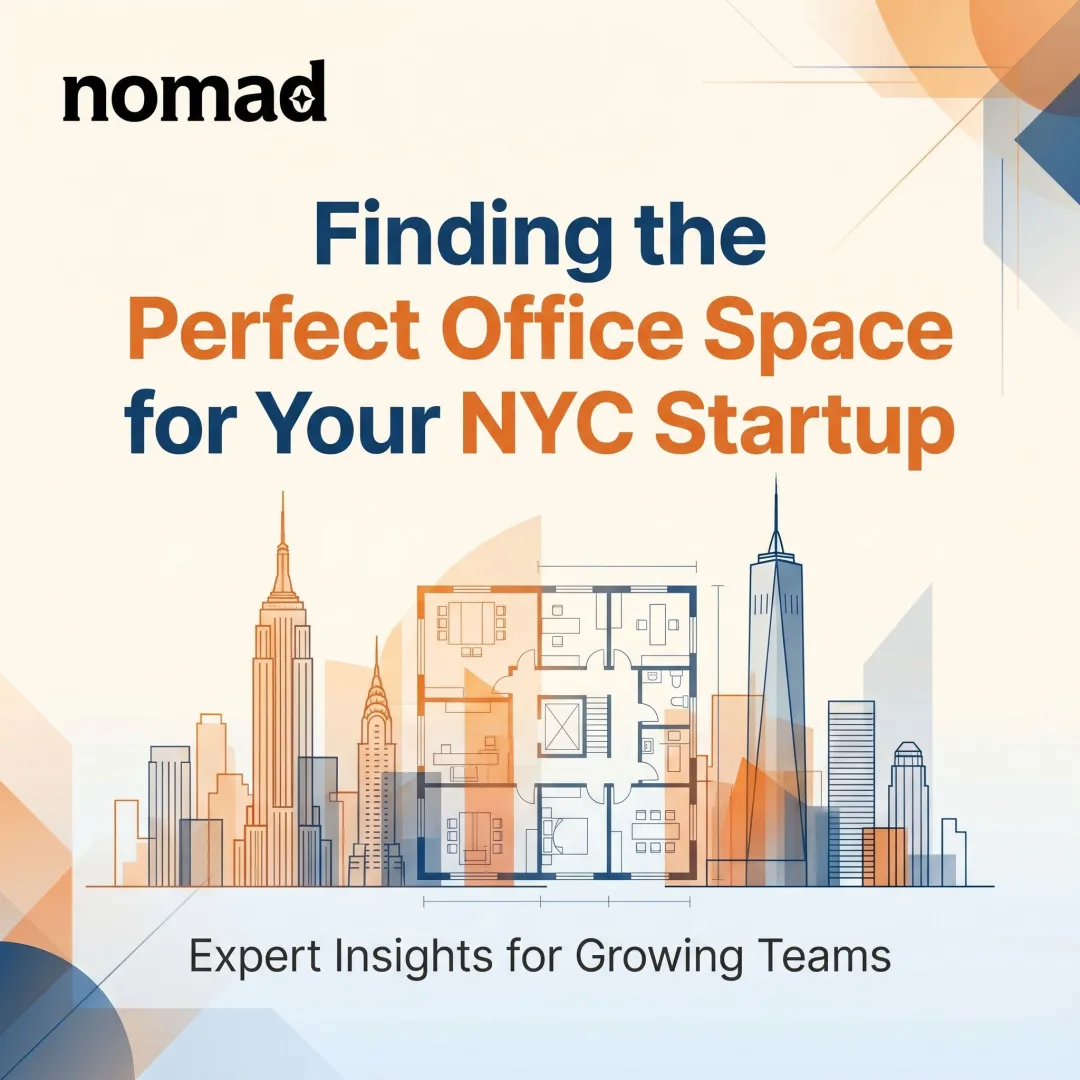 Finding the Perfect Office Space for Your NYC Startup