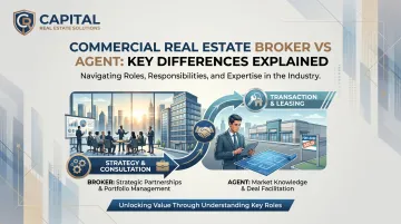 Commercial Real Estate Broker vs Agent: Key Differences Explained
