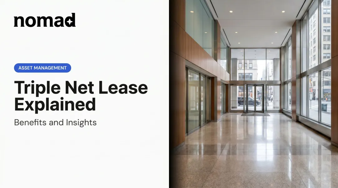 Triple Net Lease Explained: Benefits and Insights