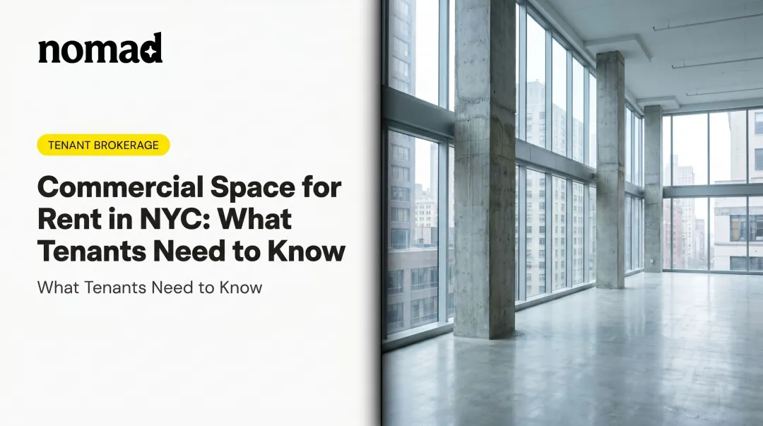 Commercial Space for Rent in NYC: What Tenants Need to Know