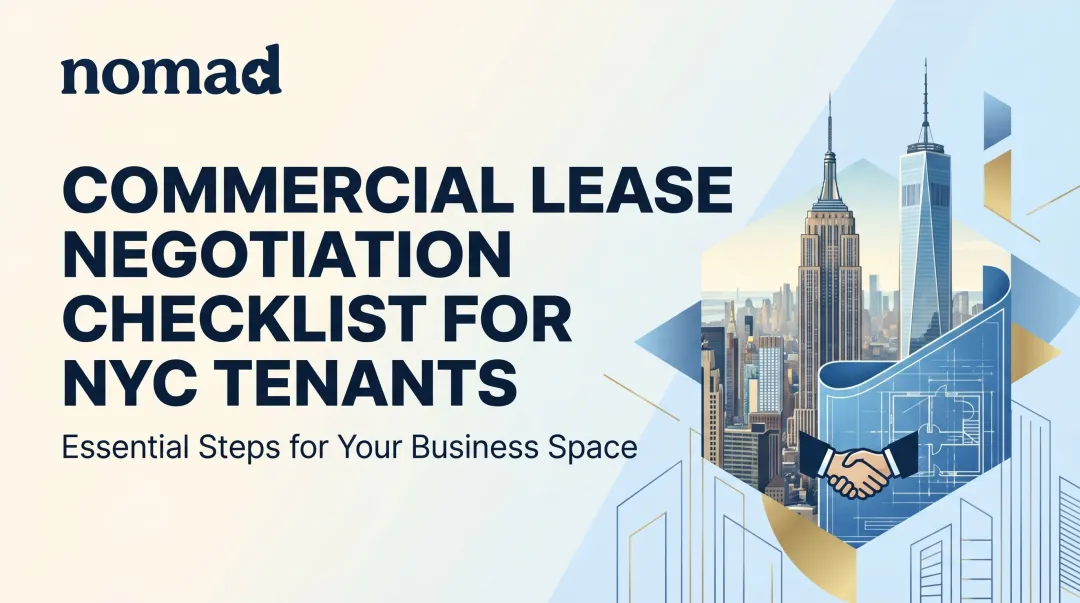 Commercial Lease Negotiation Checklist for NYC Tenants