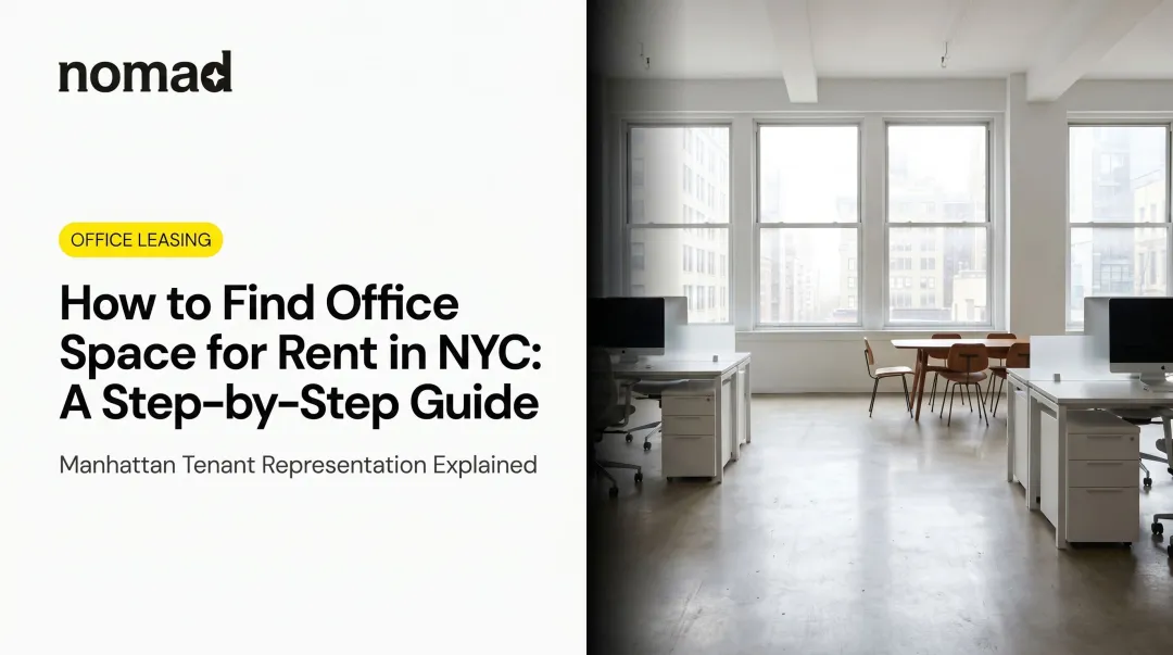 How to Find Office Space for Rent in NYC: A Step-by-Step Guide