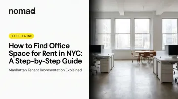How to Find Office Space for Rent in NYC: A Step-by-Step Guide