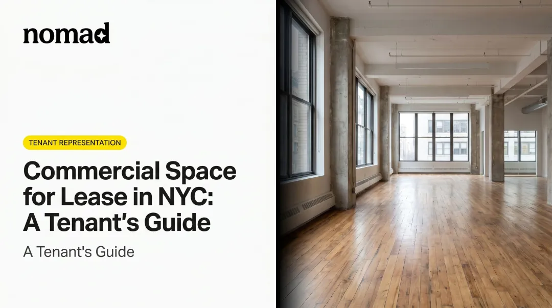 Commercial Space for Lease in NYC: A Tenant's Guide