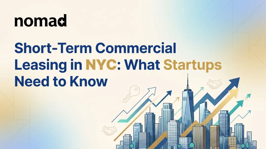 Short-Term Commercial Leasing in NYC: What Startups Need to Know