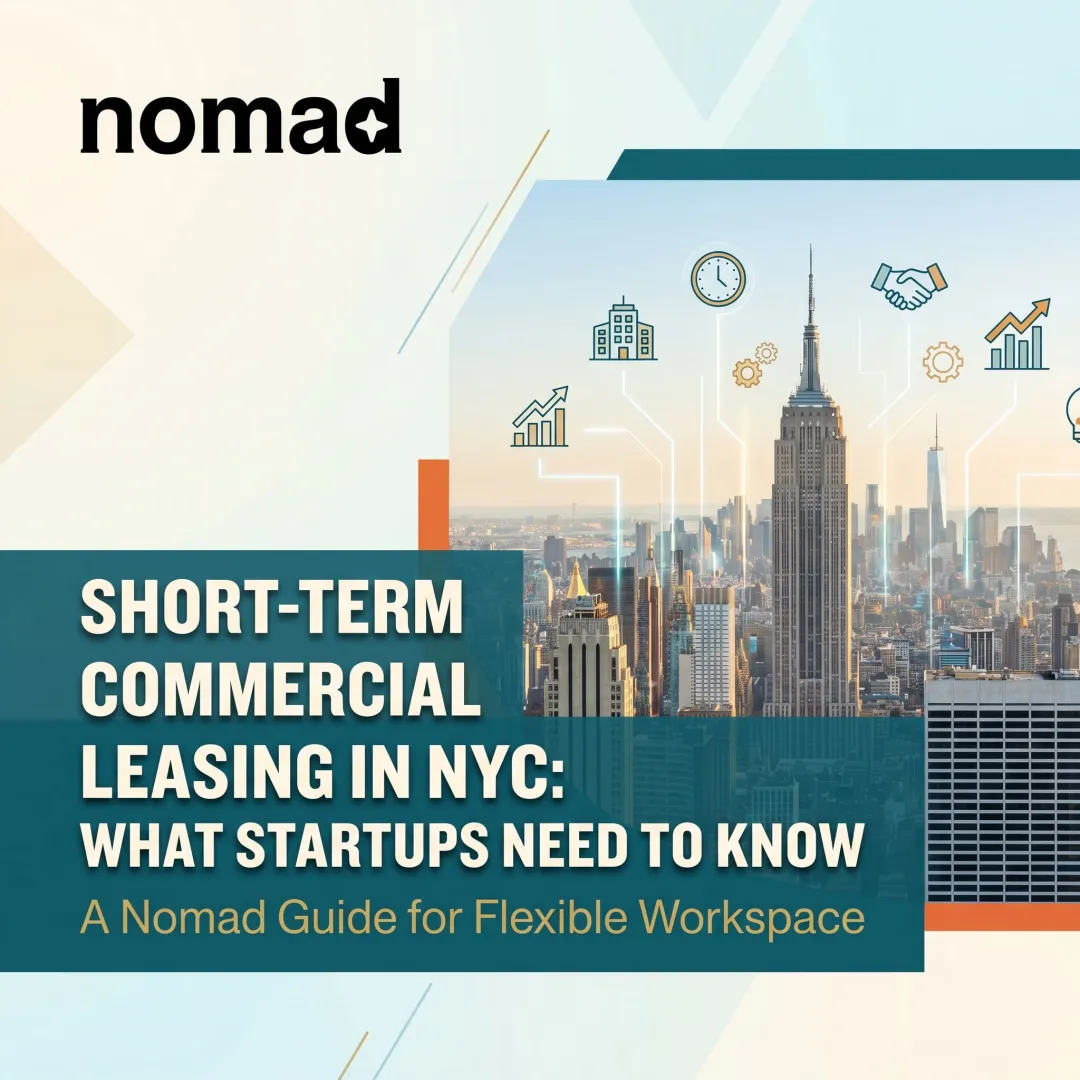 Short-Term Commercial Leasing in NYC: What Startups Need to Know
