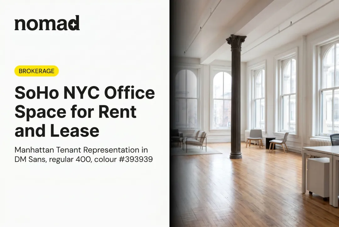 SoHo NYC Office Space for Rent and Lease