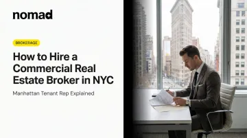 How to Hire a Commercial Real Estate Broker in NYC