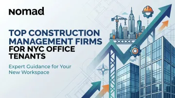 Top Construction Management Firms for NYC Office Tenants