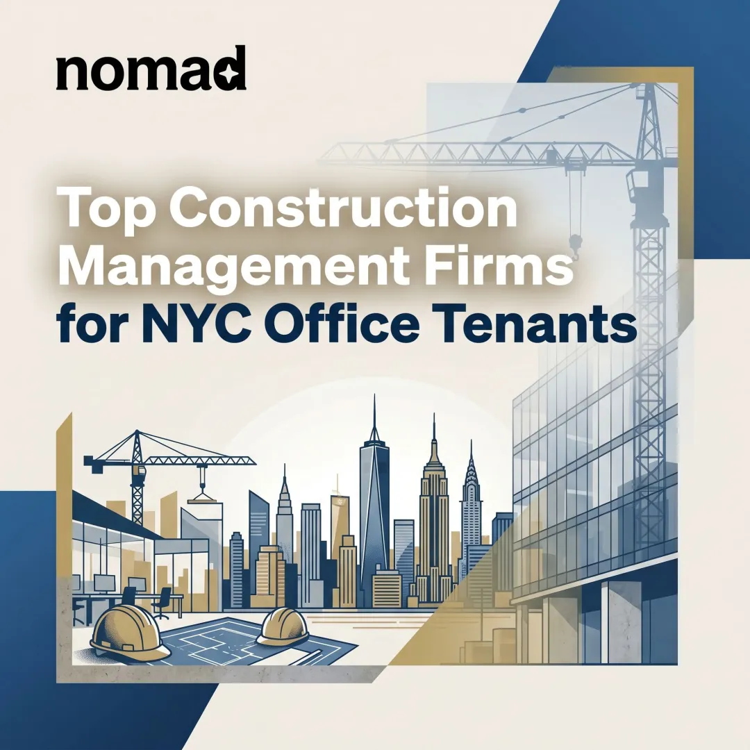 Top Construction Management Firms for NYC Office Tenants