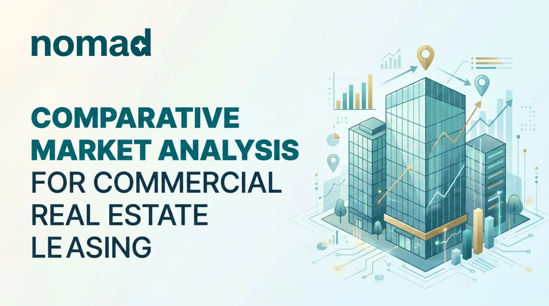 Comparative Market Analysis for Commercial Real Estate Leasing