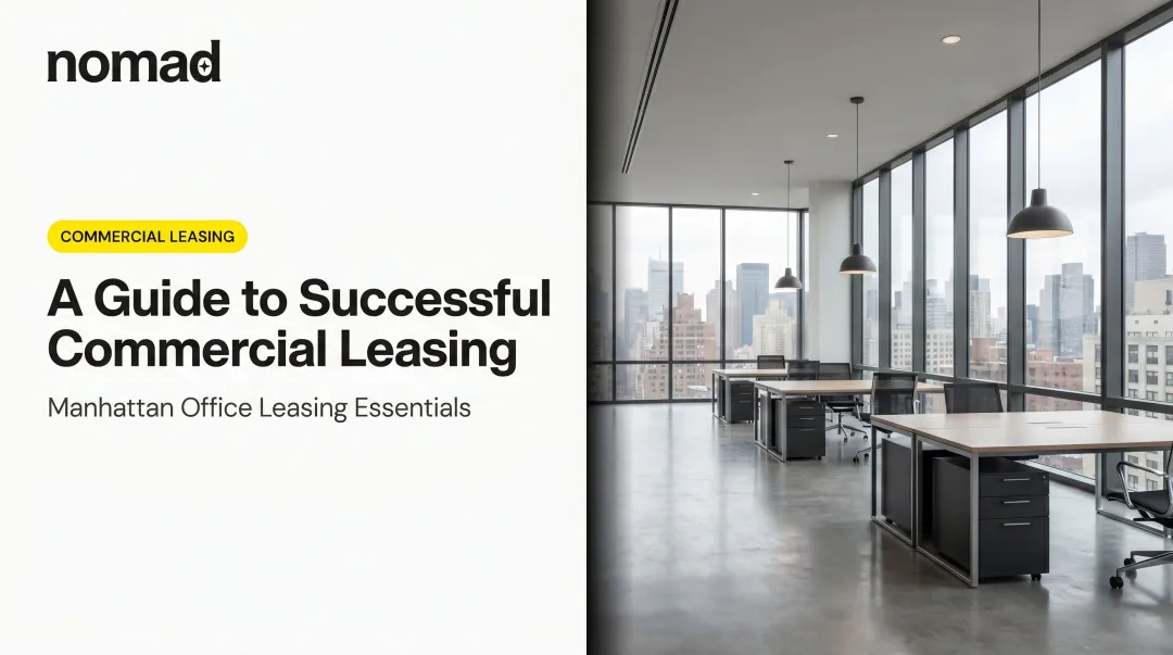 A Guide to Successful Commercial Leasing