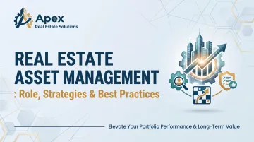 Real Estate Asset Management: Role, Strategies &amp; Best Practices