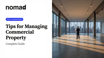 Tips for Managing Commercial Property: Complete Guide