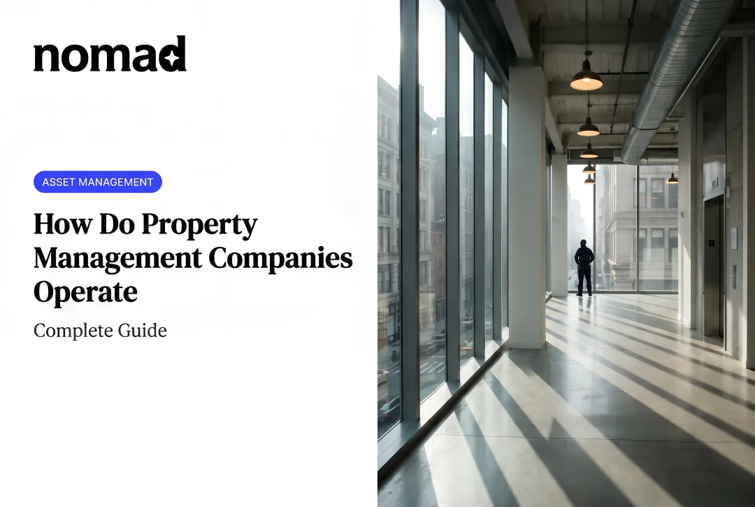 How Do Property Management Companies Operate: Complete Guide