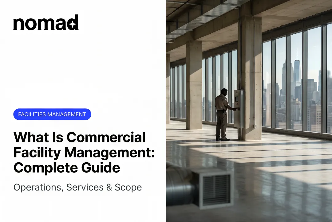 What Is Commercial Facility Management: Complete Guide