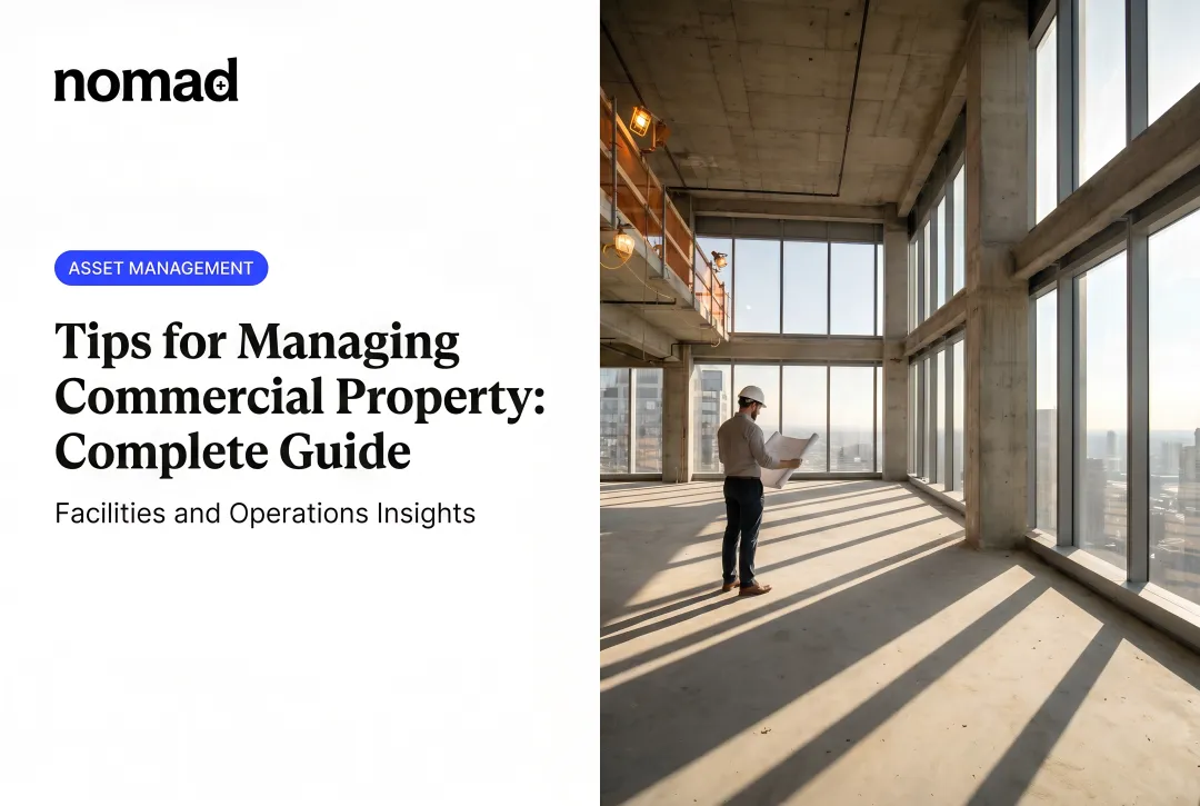 Tips for Managing Commercial Property: Complete Guide