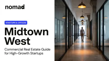 Midtown West — Commercial Real Estate Guide for High-Growth Startups