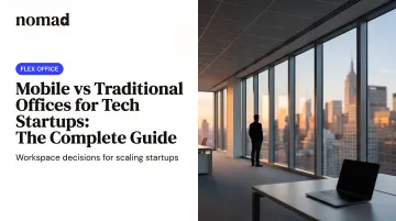 Mobile vs Traditional Offices for Tech Startups: The Complete Guide