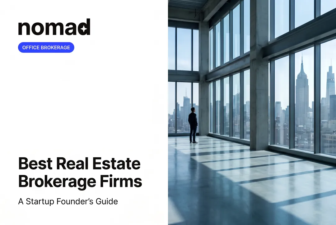 Best Real Estate Brokerage Firms — A Startup Founder's Guide