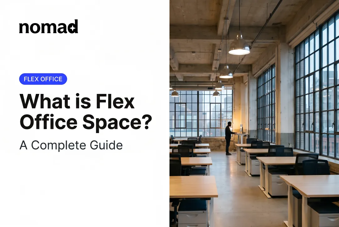What is Flex Office Space? A Complete Guide