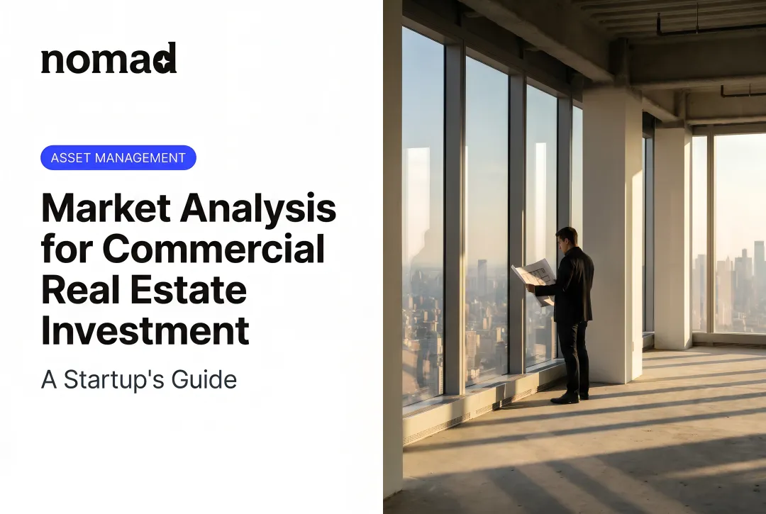 Market Analysis for Commercial Real Estate Investment: A Startup's Guide