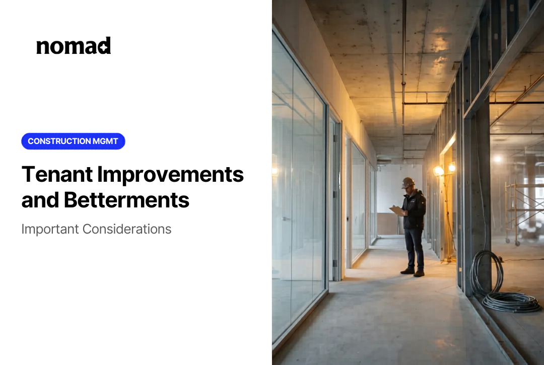 Tenant Improvements and Betterments: Important Considerations