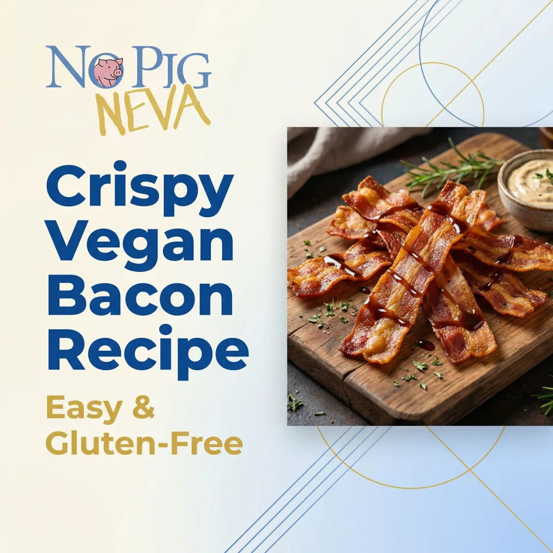 Crispy Vegan Bacon Recipe — Easy & Gluten-Free