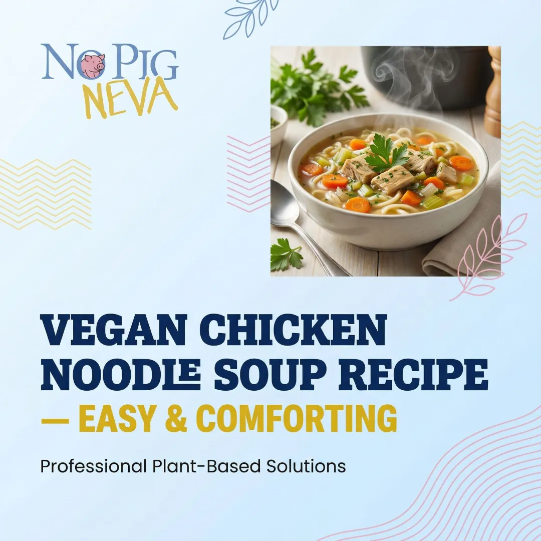 Vegan Chicken Noodle Soup Recipe — Easy & Comforting