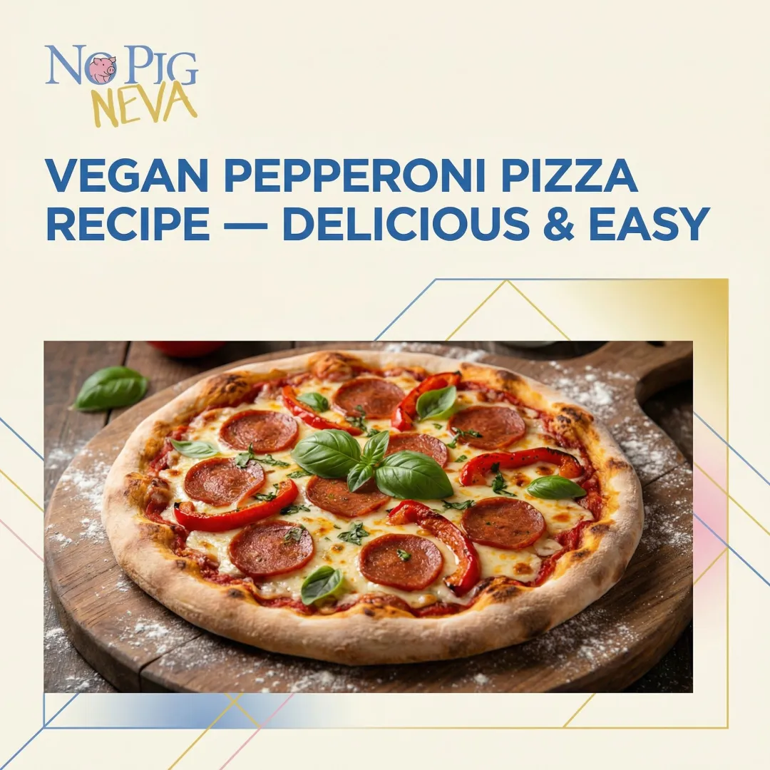 Vegan Pepperoni Pizza Recipe — Delicious & Easy