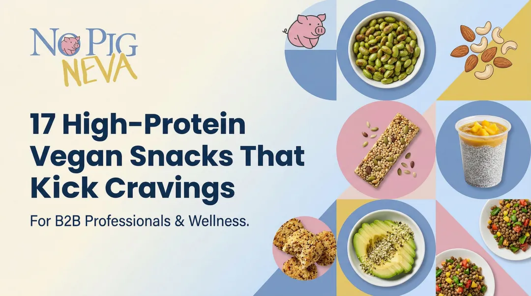 17 High-Protein Vegan Snacks That Kick Cravings