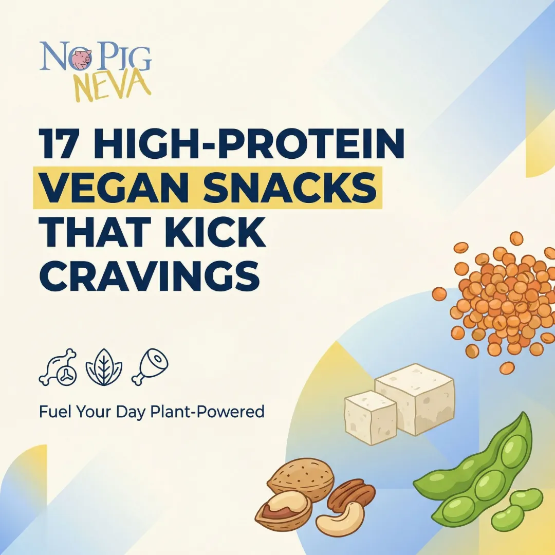 17 High-Protein Vegan Snacks That Kick Cravings