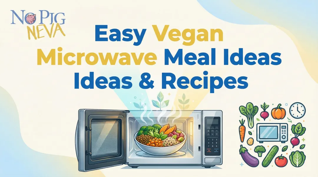 Easy Vegan Microwave Meal Ideas & Recipes
