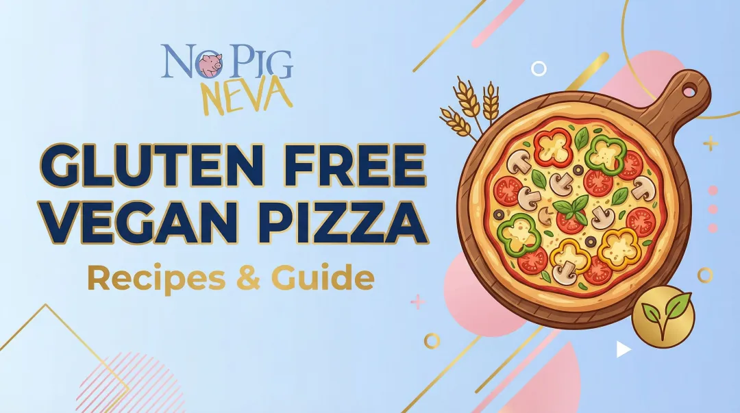 Gluten Free Vegan Pizza — Recipes & Guide
