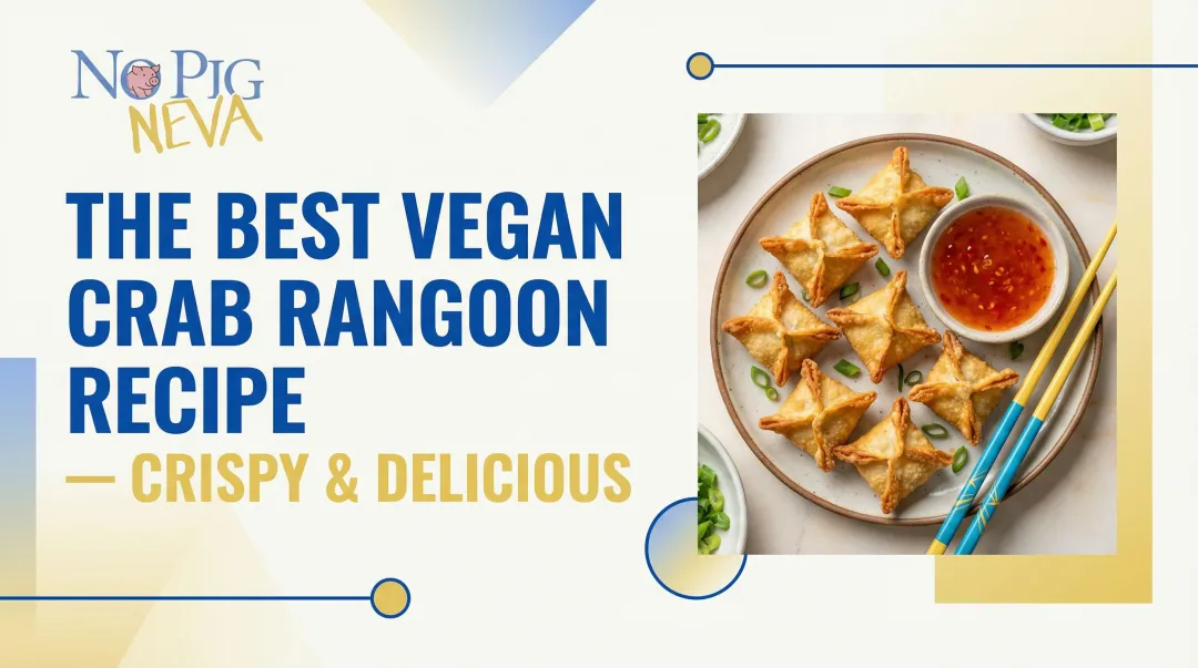 The Best Vegan Crab Rangoon Recipe — Crispy & Delicious