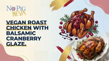 Vegan Roast Chicken with Balsamic Cranberry Glaze