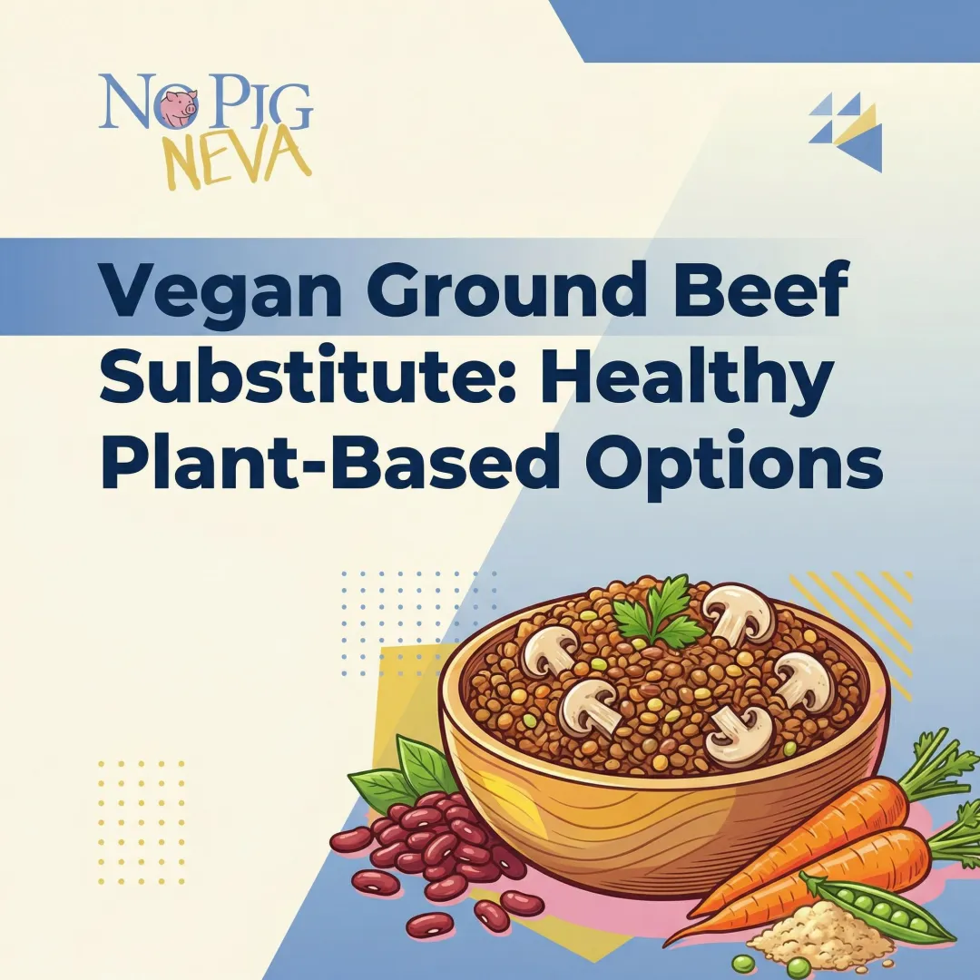 Vegan Ground Beef Substitute: Healthy Plant-Based Options