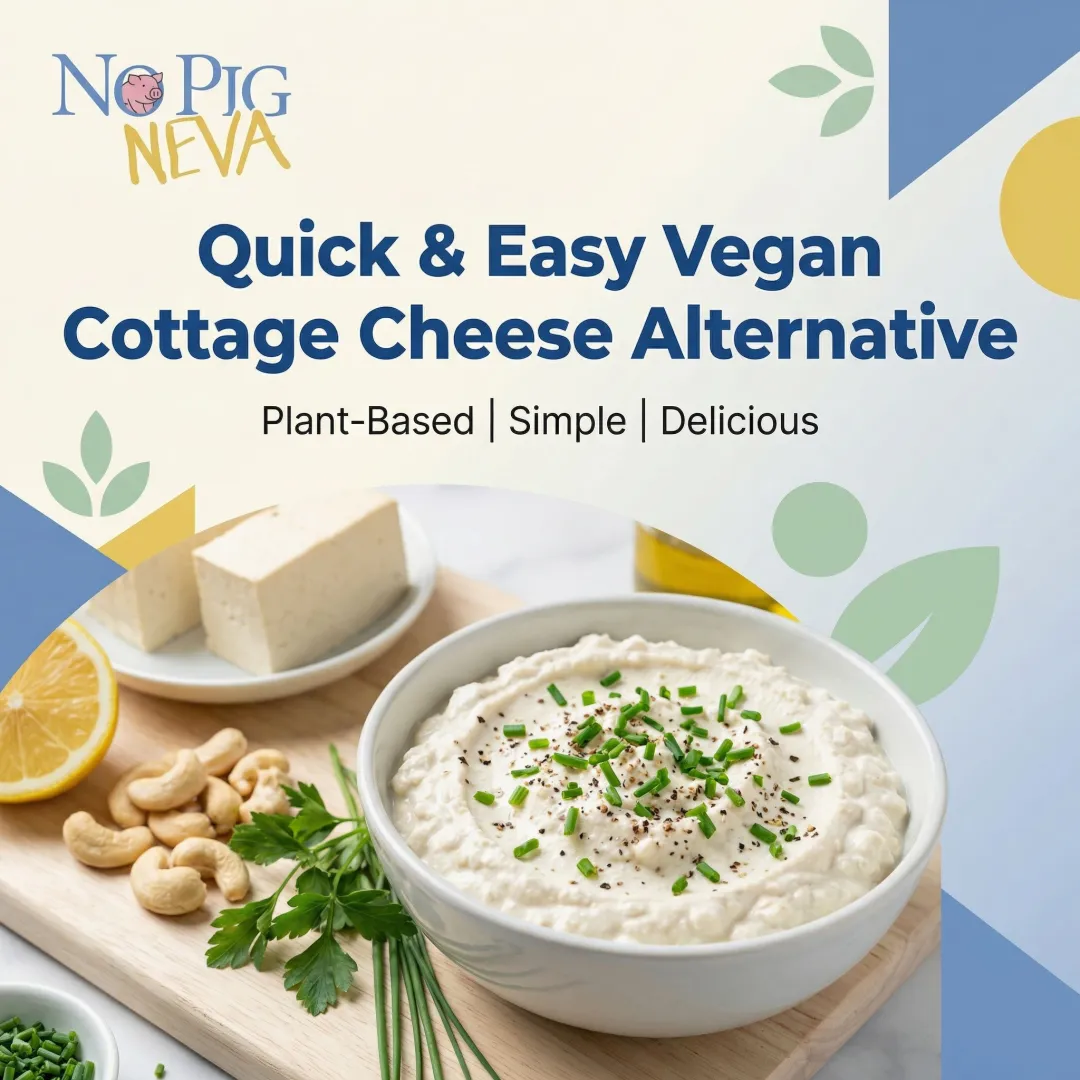 Quick & Easy Vegan Cottage Cheese Alternative