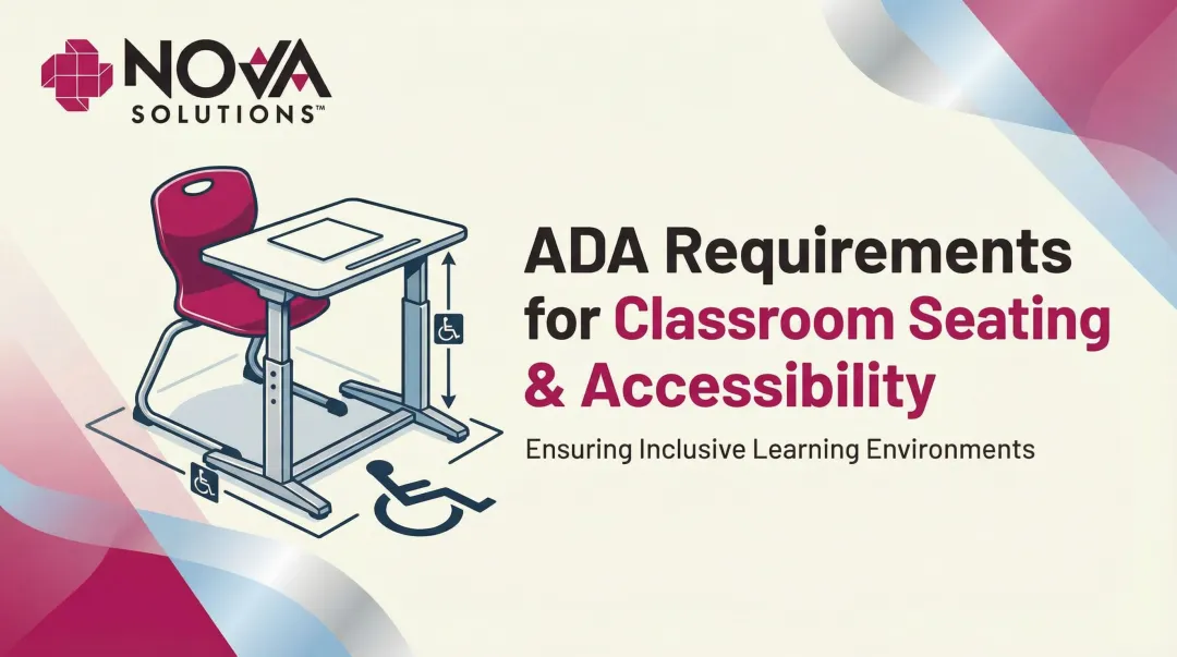 ADA Requirements for Classroom Seating & Accessibility