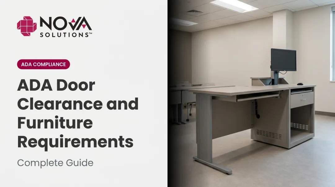 ADA Door Clearance and Furniture Requirements: Complete Guide