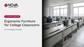 Ergonomic Furniture for College Classrooms: A Complete Guide